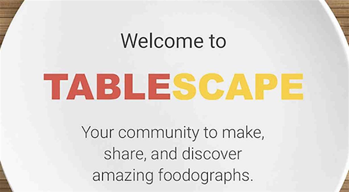 Tablescape, il social dedicato al cibo